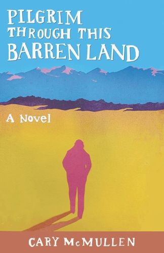 Cover image for Pilgrim Through This Barren Land