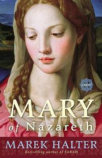 Cover image for Mary of Nazareth: A Novel