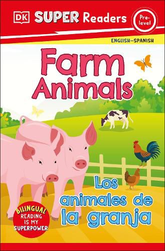 Cover image for DK Super Readers Pre-Level Bilingual Farm Animals - Los animales de la granja