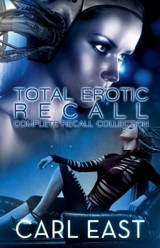 Cover image for Total Erotic Recall Complete Recall Collection