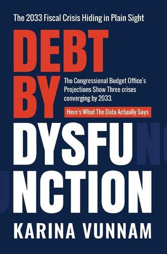 Cover image for Debt by Dysfunction