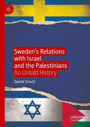 Cover image for Sweden's Relations with Israel and the Palestinians
