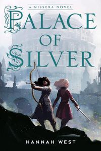 Cover image for Palace of Silver: A Nissera Novel