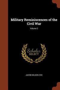 Cover image for Military Reminiscences of the Civil War; Volume 2