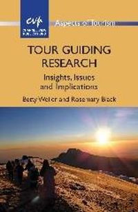 Cover image for Tour Guiding Research: Insights, Issues and Implications