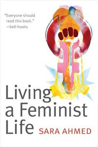 Cover image for Living a Feminist Life
