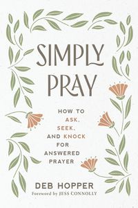 Cover image for Simply Pray