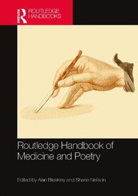 Cover image for Routledge Handbook of Medicine and Poetry