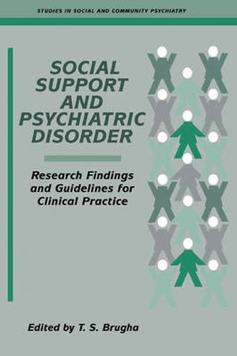 Cover image for Social Support and Psychiatric Disorder: Research Findings and Guidelines for Clinical Practice