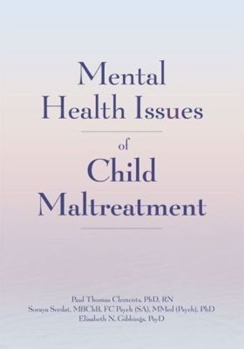 Cover image for Mental Health Issues of Child Maltreatment