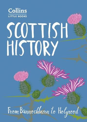 Cover image for Scottish History: From Bannockburn to Holyrood