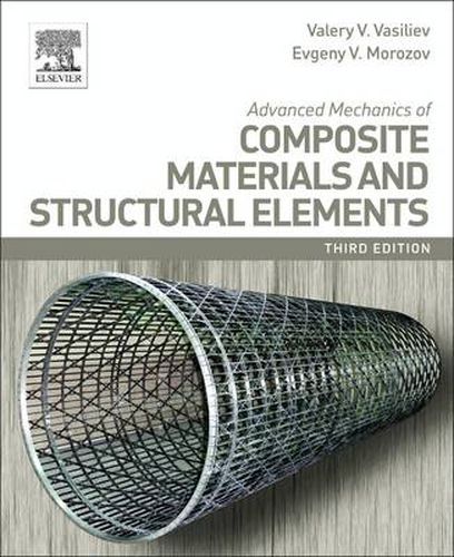 Cover image for Advanced Mechanics of Composite Materials and Structural Elements