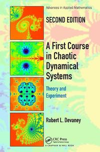 Cover image for A First Course In Chaotic Dynamical Systems