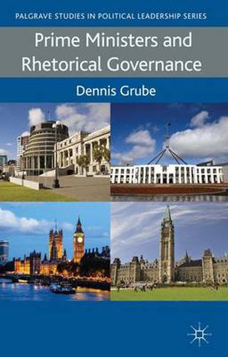 Cover image for Prime Ministers and Rhetorical Governance