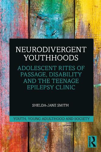 Neurodivergent Youthhoods