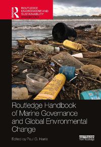 Cover image for Routledge Handbook of Marine Governance and Global Environmental Change