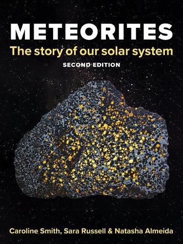 Cover image for Meteorites: The Story of Our Solar System