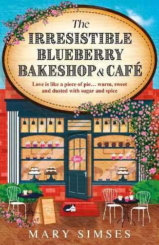 Cover image for The Irresistible Blueberry Bakeshop and Cafe