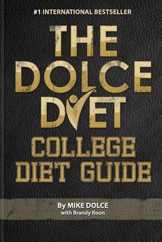 Cover image for The Dolce Diet: College Diet Guide
