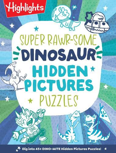 Cover image for Super Rawrsome Dinosaur Hidden Pictures Puzzles