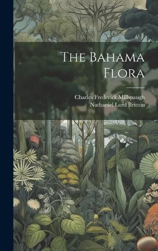 The Bahama Flora