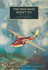 Cover image for The Man Who Didn't Fly