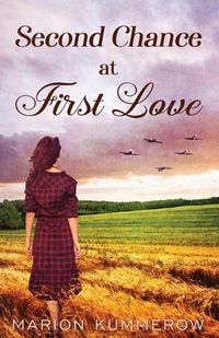 Cover image for Second Chance at First Love