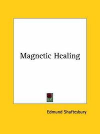 Cover image for Magnetic Healing