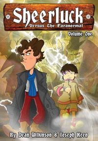 Cover image for Sheerluck Versus The Paranormal Volume 1