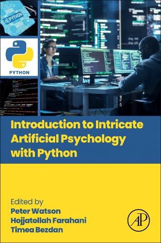 Introduction to Intricate Artificial Psychology with Python