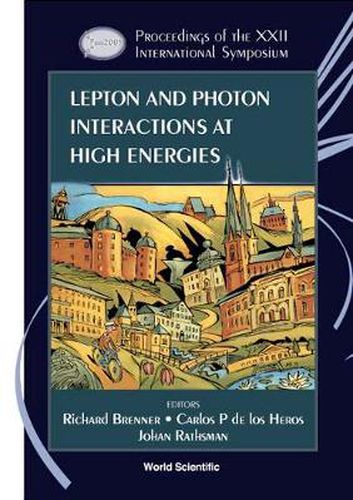 Cover image for Lepton And Photon Interactions At High Energies - Proceedings Of The Xxii International Symposium