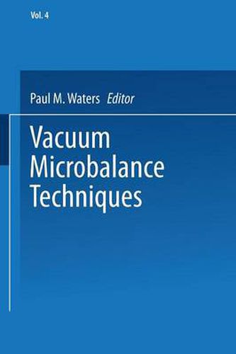 Cover image for Vacuum Microbalance Techniques: Proceedings of the Pittsburgh Conference May 7-8, 1964