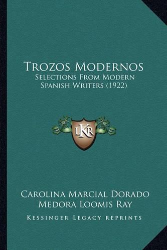 Cover image for Trozos Modernos: Selections from Modern Spanish Writers (1922)