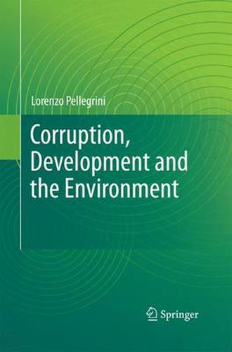 Cover image for Corruption, Development and the Environment