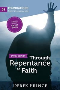Cover image for Through Repentance to Faith - Group Study