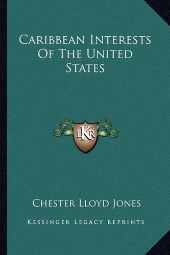 Cover image for Caribbean Interests of the United States