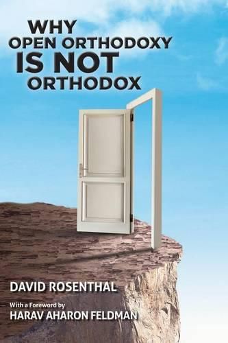 Cover image for Why Open Orthodoxy Is Not Orthodox