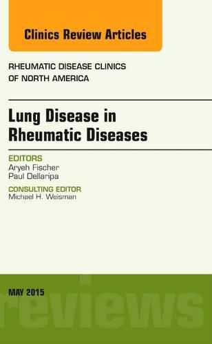 Cover image for Lung Disease in Rheumatic Diseases, An Issue of Rheumatic Disease Clinics