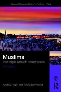 Cover image for Muslims: Their Religious Beliefs and Practices