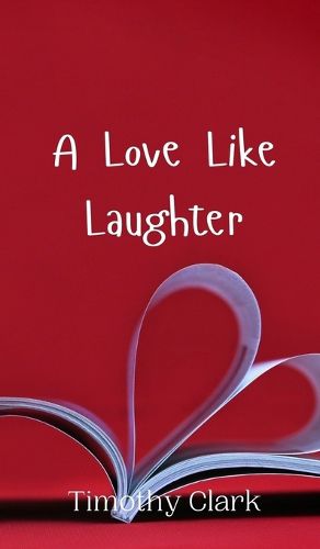 Cover image for A Love Like Laughter