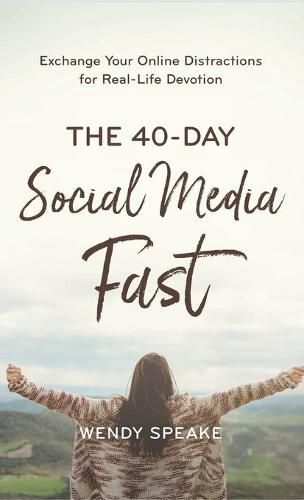 Cover image for 40-Day Social Media Fast