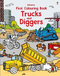Cover image for First Colouring Book Trucks and Diggers