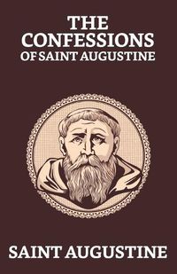Cover image for The Confessions of Saint Augustine