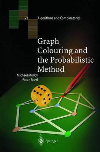 Cover image for Graph Colouring and the Probabilistic Method