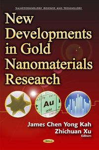 Cover image for New Developments in Gold Nanomaterials Research