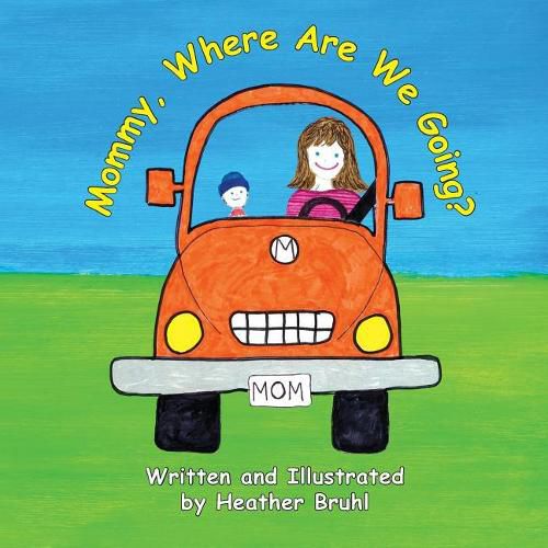 Cover image for Mommy, Where Are We Going?