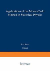 Cover image for Applications of the Monte Carlo Method in Statistical Physics