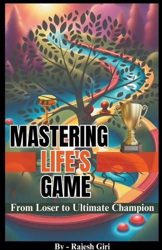 Cover image for Mastering Life's Game