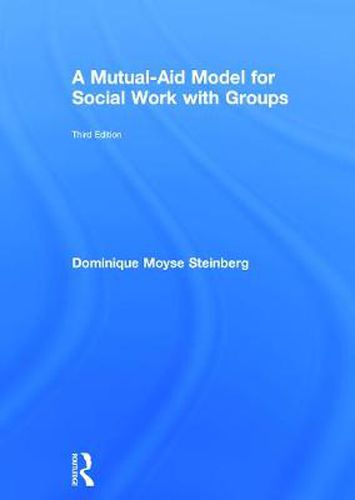 Cover image for A Mutual-Aid Model for Social Work with Groups