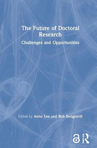 Cover image for The Future of Doctoral Research: Challenges and Opportunities